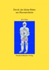 David der kleine Ritter von Hassmersheim
