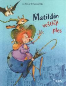 Mathildas Hexenzaubertanz! Serbisch