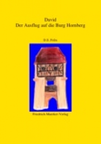 David Ausflug auf die Burg Hornberg, Kopiervorlagen und Arbeitsbl�tter