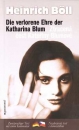 Die verlorene Ehre der Katharina Blum
