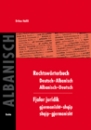 Rechtsw�rterbuch Deutsch-Albanisch / Albanisch-Deutsch