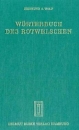 W�rterbuch des Rotwelschen, Deutsche Gaunersprache