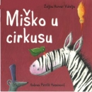 MI�KO U CIRKUSU