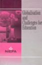 GLOBALISATION & CHALLENGES FOR EDUCATION: FOCUS ON EQUITY & EQUA