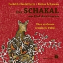 Der Schakal am Hof des L�wen