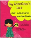 MY GRANDFATHER'S STICK Tamil / Englisches Kinderbuch aus Indien