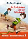Der Dreik�sehoch auf der Polizeiwache, T�rkisch - Deutsch