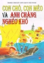 Vietnamesisches M�rchen / Con ch�, con m�o v� anh ch�ng ngh�o khổ