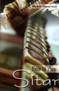 How to PLay Sitar