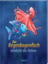 Der Regenbogenfisch entdeckt die Tiefsee, Deutsch