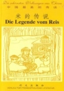 Die Legende vom Reis,  Chinesisch-Deutsch