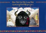 How Yak Has Got His Long Hair,  Bilingual