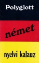 Kleines Ungarisch / Deutsche W�rterbuch f&uuml;r Touristen