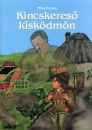 Kincskereső kis k�dm�n von M�ra Ferenc