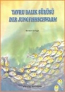 Der Jungfischschwarm, T�rkisch - Deutsch
