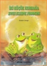 Zwei kleine Fr�sche, T�rkisch - Deutsch