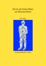 David, der kleine Ritter aus Hassmersheim; Kopiervorlagen und Arbeitsbl�tter