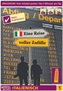 Italienisch, Eine Reise voller Zuf�lle