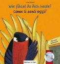 Wie f�hlst du dich heute? Zweisprachige Deutsch-Italienisch