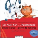 Der Kater Karl und der Punktehund, Deutsch-Italienisch