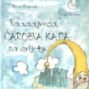 NAAAAJVEĆA ČAROBNA KAPA NA SVIJETU