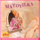 Piksi 37, Rapunzel in Kroatisch