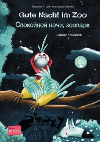 Gute Nacht im Zoo - Deutsch-Russisches Bilderbuch mit MP3