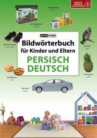Bildwörterbuch für Kinder und Eltern - Persisch und Deutsch