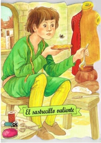 El sastrecilllo valiente - Spanisches Kinderbuch