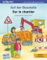 Preview: Auf der Baustelle - Bilinguales Kinderbuch in Deutsch und Französisch