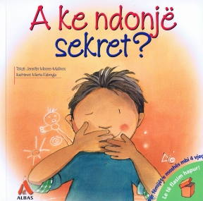 A ke ndonje sekret - Kinderbuch in Albanisch