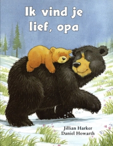 Ich hab dich lieb, Opa von Jillian Harker - Niederländische Ausgabe