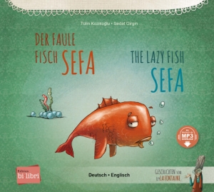 Der faule Fisch Sefa in Deutsch und Englisch