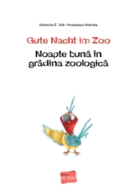 Gute Nacht im Zoo - Deutsch-Rumänisches Bilderbuch mit MP3