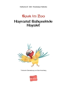 Spuk im Zoo - Deutsch-Türkisches Bilderbuch mit MP3