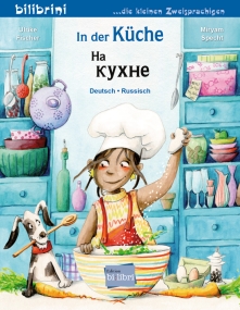 In der Küche - Kinderbuch in Deutsch und Russisch