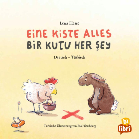 Eine Kiste Alles - Kinderbuch in zwei Sprachen Türkisch und Deutsch
