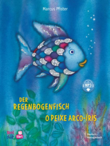 Der Regenbogenfisch - Deutsch-Portugiesisch mit MP3-Hörbuch zum Herunterladen
