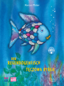 Der Regenbogenfisch - Deutsch-Polnisch mit MP3-Hörbuch