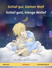 Schlaf gut, kleiner Wolf Deutsch - Luxemburgisch