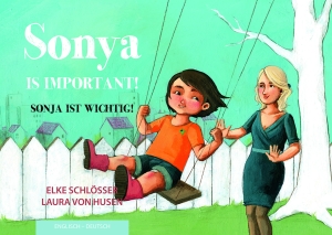 Sonja ist wichtig! - Zweisprachig Deutsch und Englisch