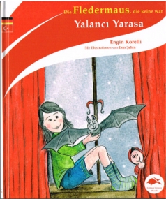Die Fledermaus, die keine war, in Türkisch un Deutsch