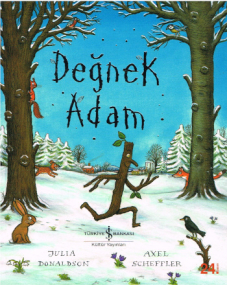 Değnek Adam – Julia Donaldson | Türkisches Kinderbuch