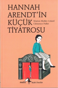 Hannah Arendt auf der Bühne - Ausgabe in Türkisch
