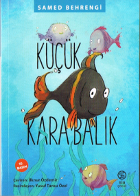 Der kleine schwarze Fisch von Samed Behrengi - Türkische Ausgabe