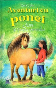 Pony Abenteuer - Kinderroman vo Usch Luhn in Rumänisch