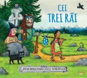 Die Rüpelbande von Julia Donaldson - Rumänische Ausgabe