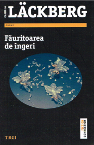 Die Engelmacherin von  Camilla Lackberg - Rumänische Ausgabe