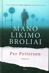Roman von Per Petterson - Litauische Ausgabe
