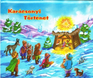 Die Weihnachtsgeschichte in Ungarisch als Pop-Up-Buch